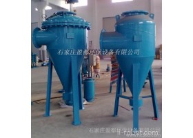 石楼 永济 闻喜 新绛 平陆智能旋流除砂器 全自动旋流除砂器 可拆式旋流除砂器 水处理设备厂家定做